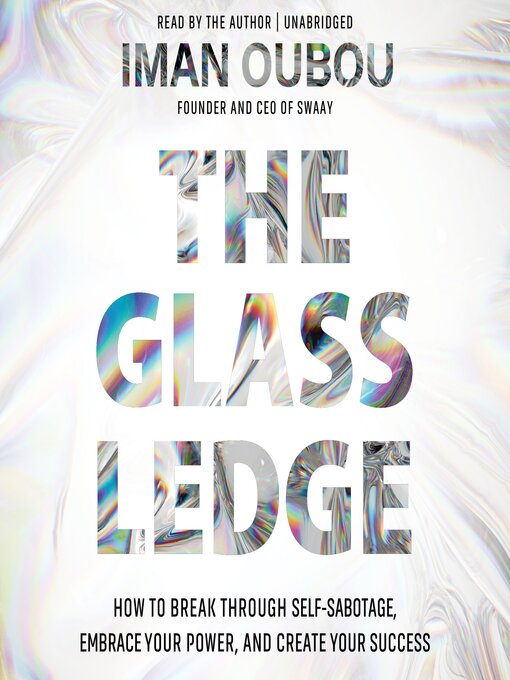 Title details for The Glass Ledge by Iman Oubou - Available